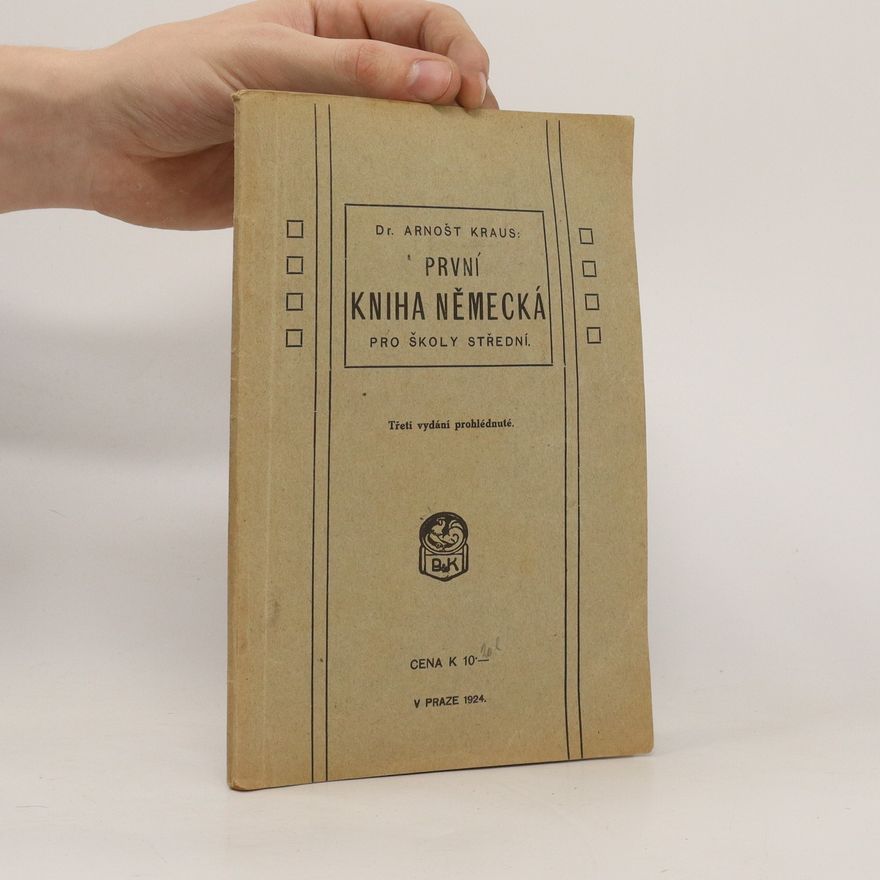 Arnošt Vilém Kraus První kniha německá pro školy střední