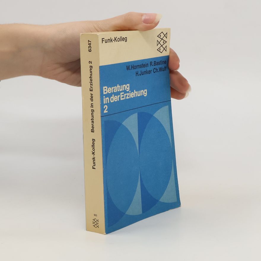 R. Bastine Beratung in der Erziehung 2