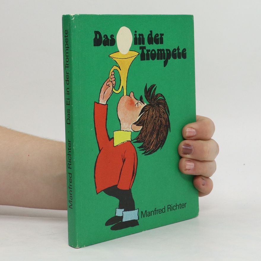 Manfred Richter Das Ein in der Trompete