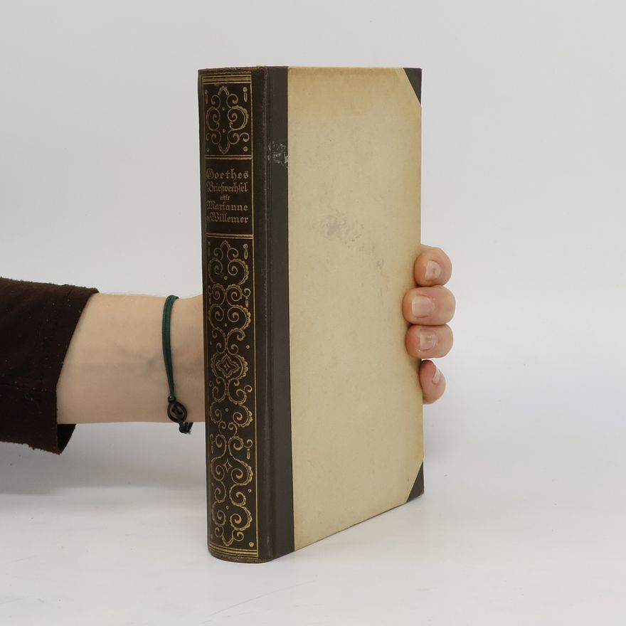 Marianne von Willemer Goethes Briefwechsel mit Marianne von Willemer