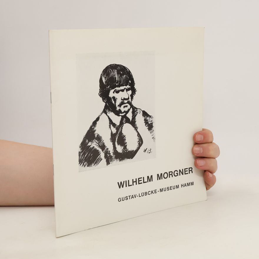 Kolektiv autorů Wilhelm Morgner