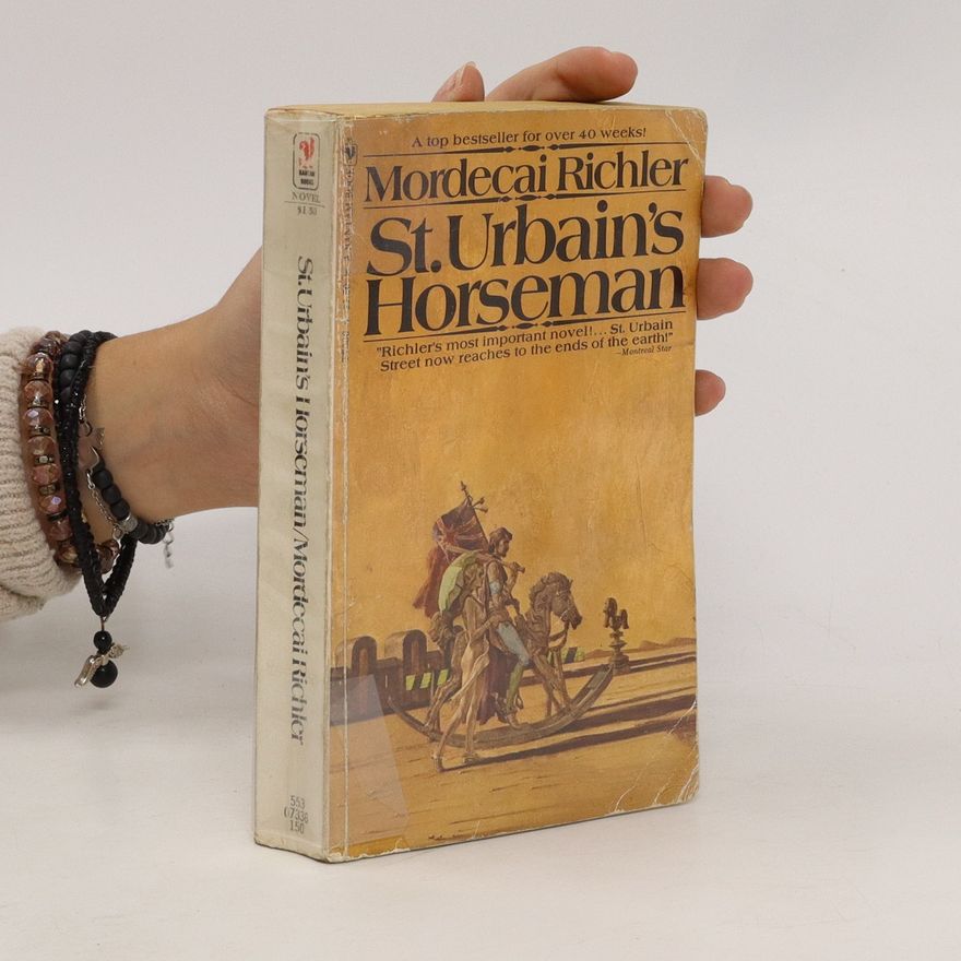 Mordecai Richler St. Urbain's horseman