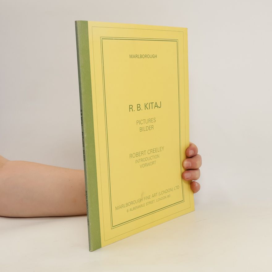 R. B. Kitaj R.B. Kitaj