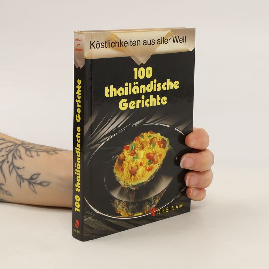 Kolektiv autorů 100 thailändische Gerichte
