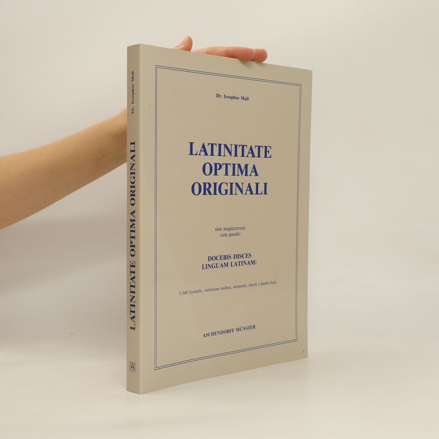 Josef Mall Latinitate optima originali