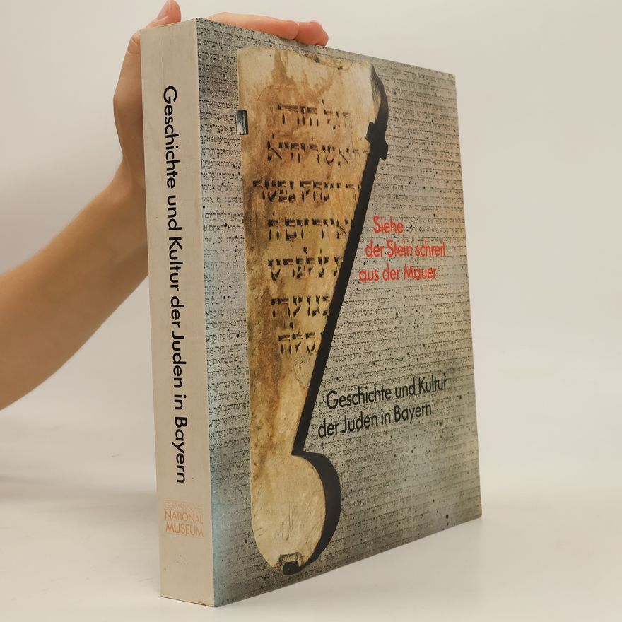 Various authors Geschichte und Kultur der Juden in Bayern