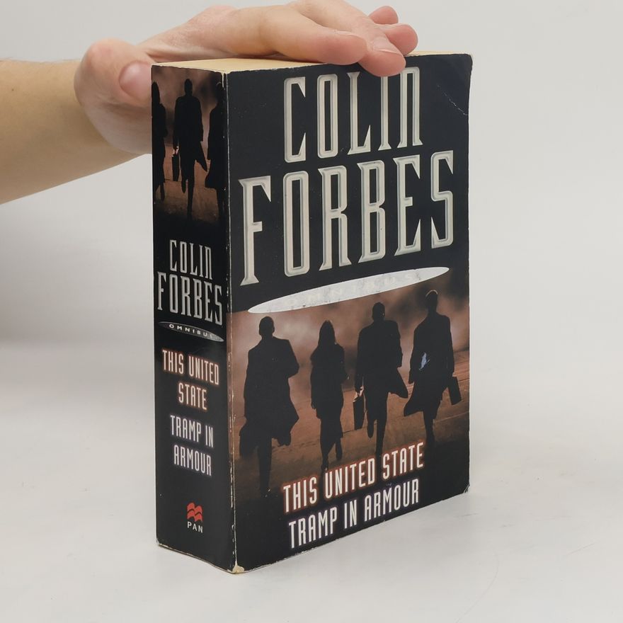 Colin Forbes This United State. Tramp in Armour
