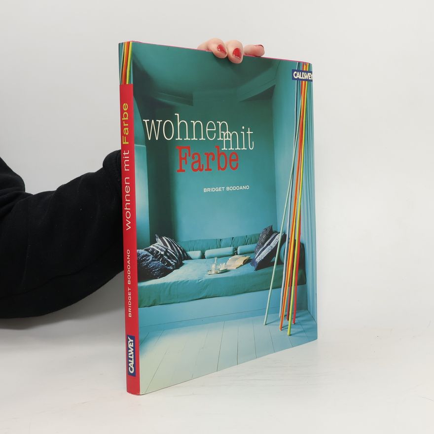 Bridget Bodoano Wohnen mit Farbe