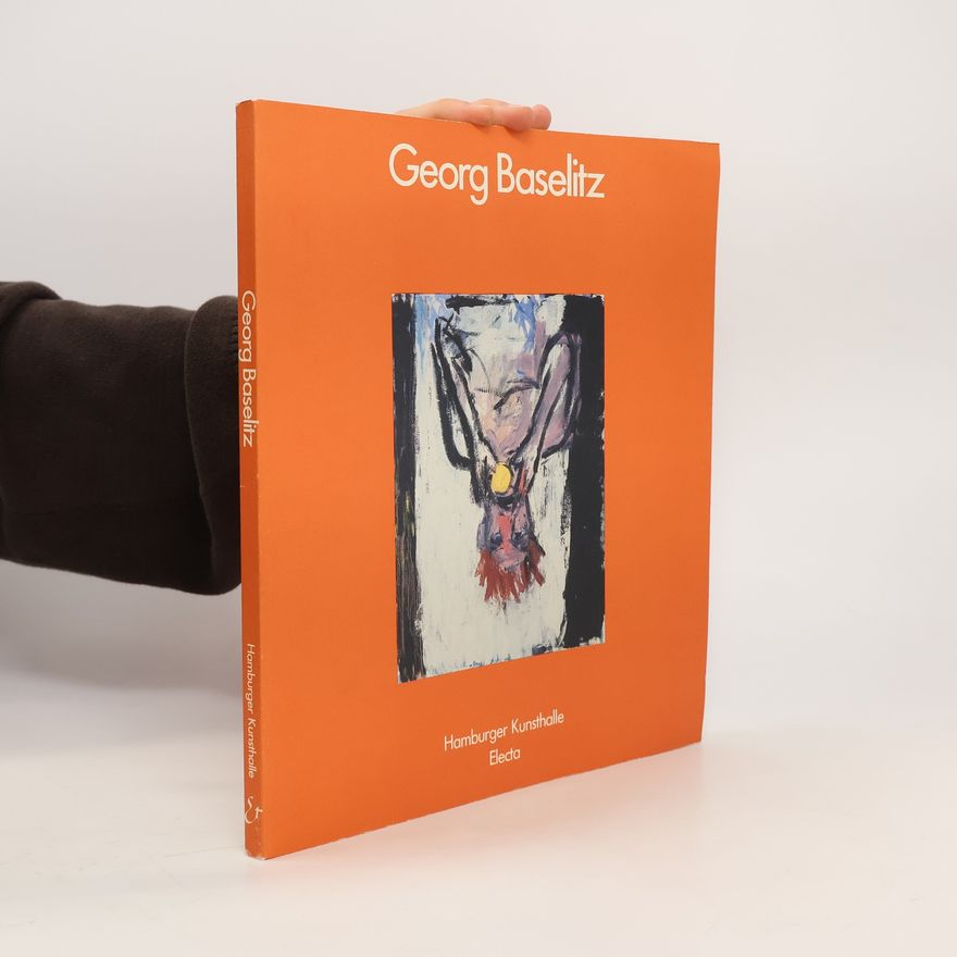 Kolektív autorov Georg Baselitz