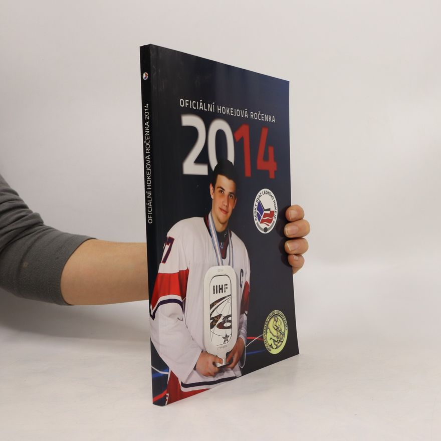 Collectif d'auteurs Oficiální hokejová ročenka 2014