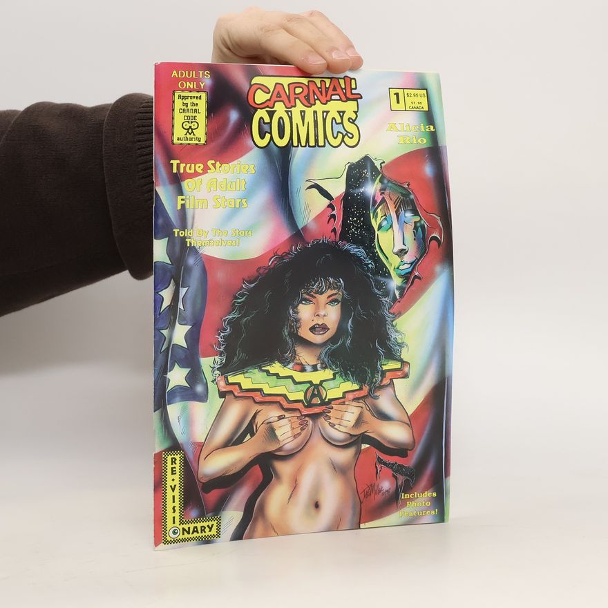 Alicia Rio Carnal Comics. True stories of adult film stars