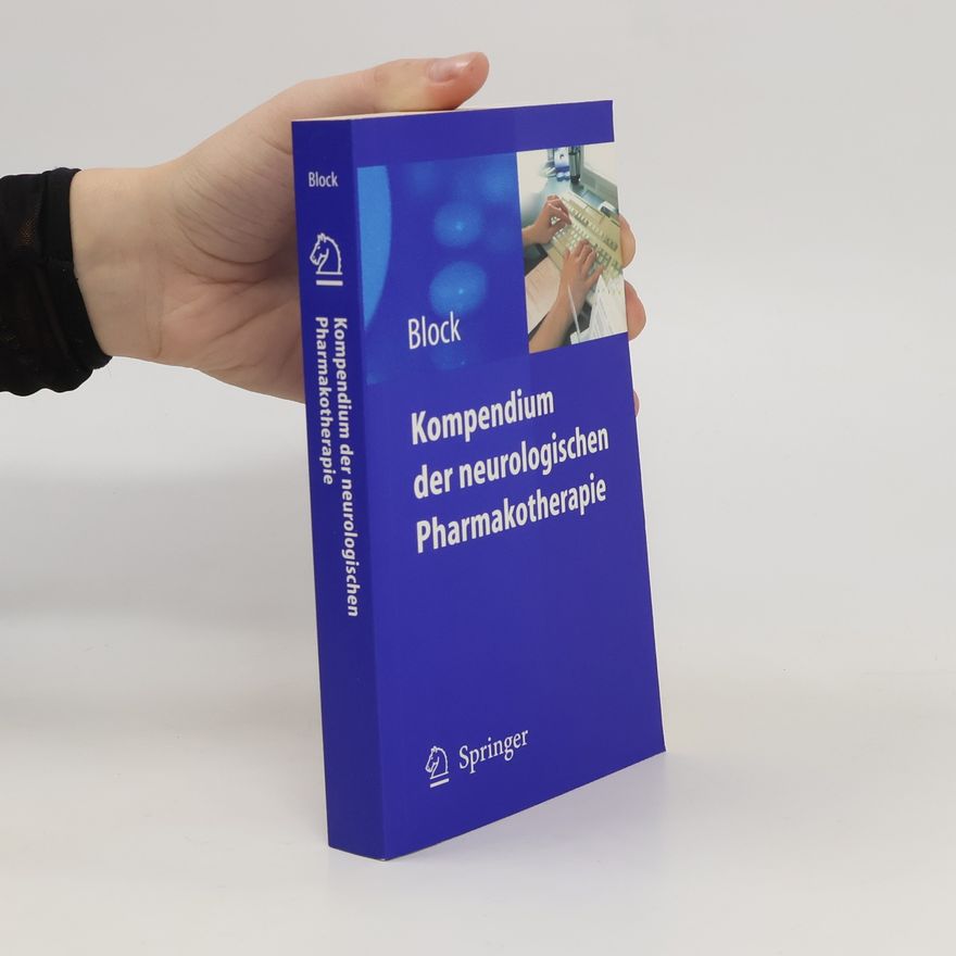 Frank Block Kompendium der neurologischen Pharmakotherapie