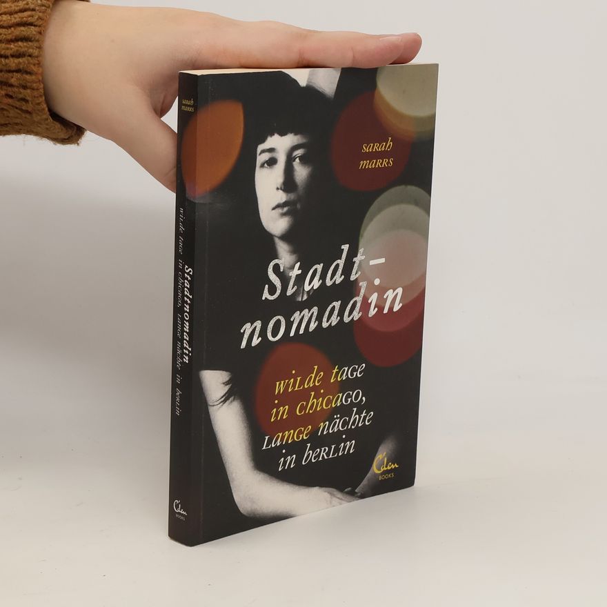 Sarah Marrs Stadtnomadin