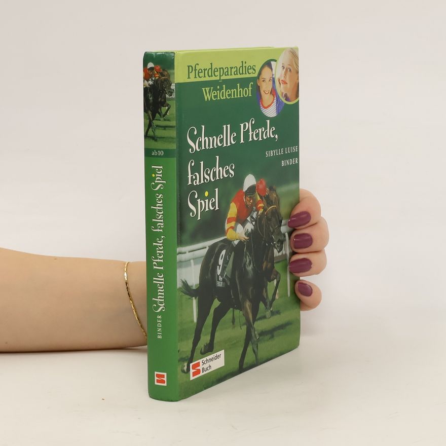 Sibylle Luise Binder Schnelle Pferde, falsches Spiel