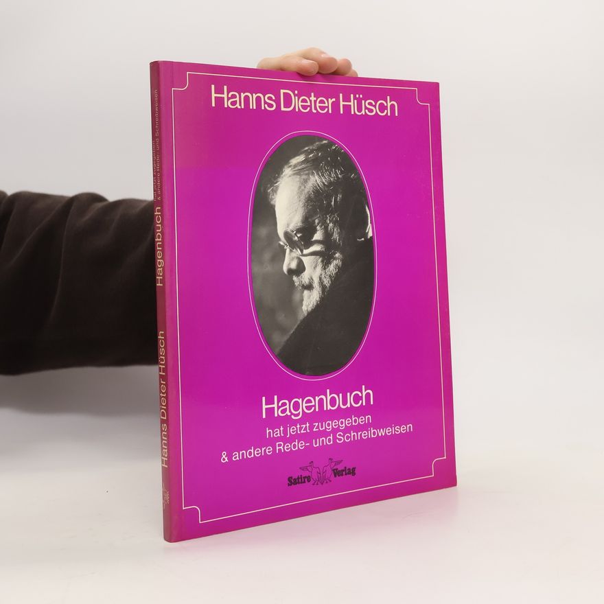 Hanns Hüsch Hagenbuch hat jetzt zugegeben &[und] andere Rede- und Schreibweisen