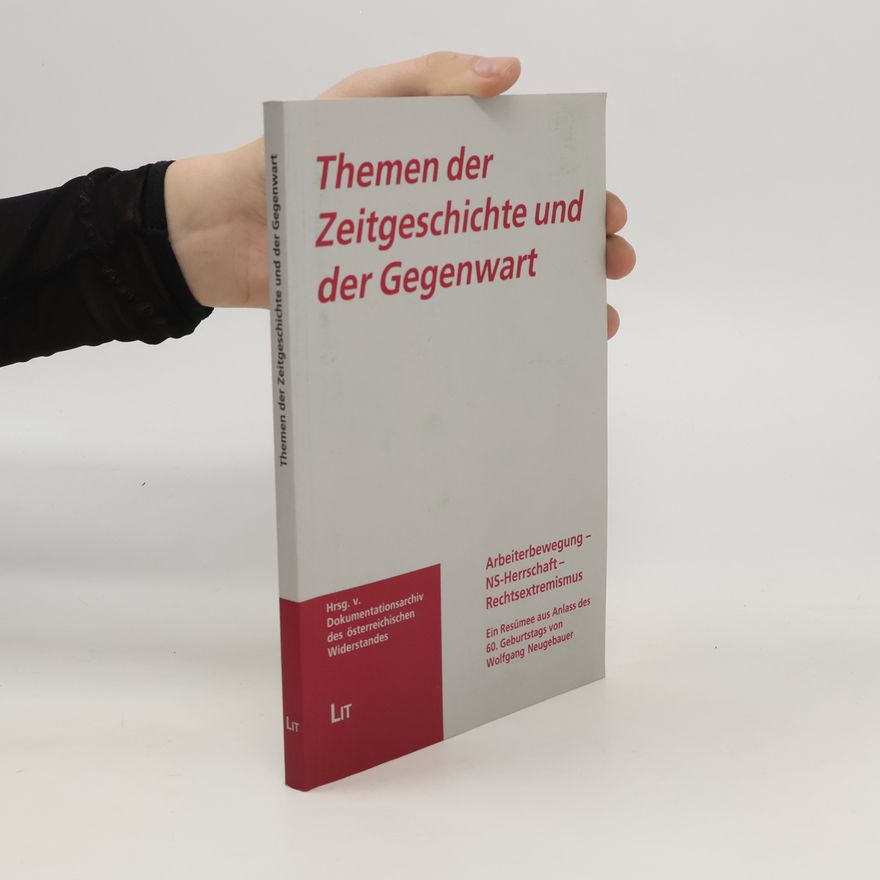 Brigitte Bailer-Galanda Themen der Zeitgeschichte und der Gegenwart