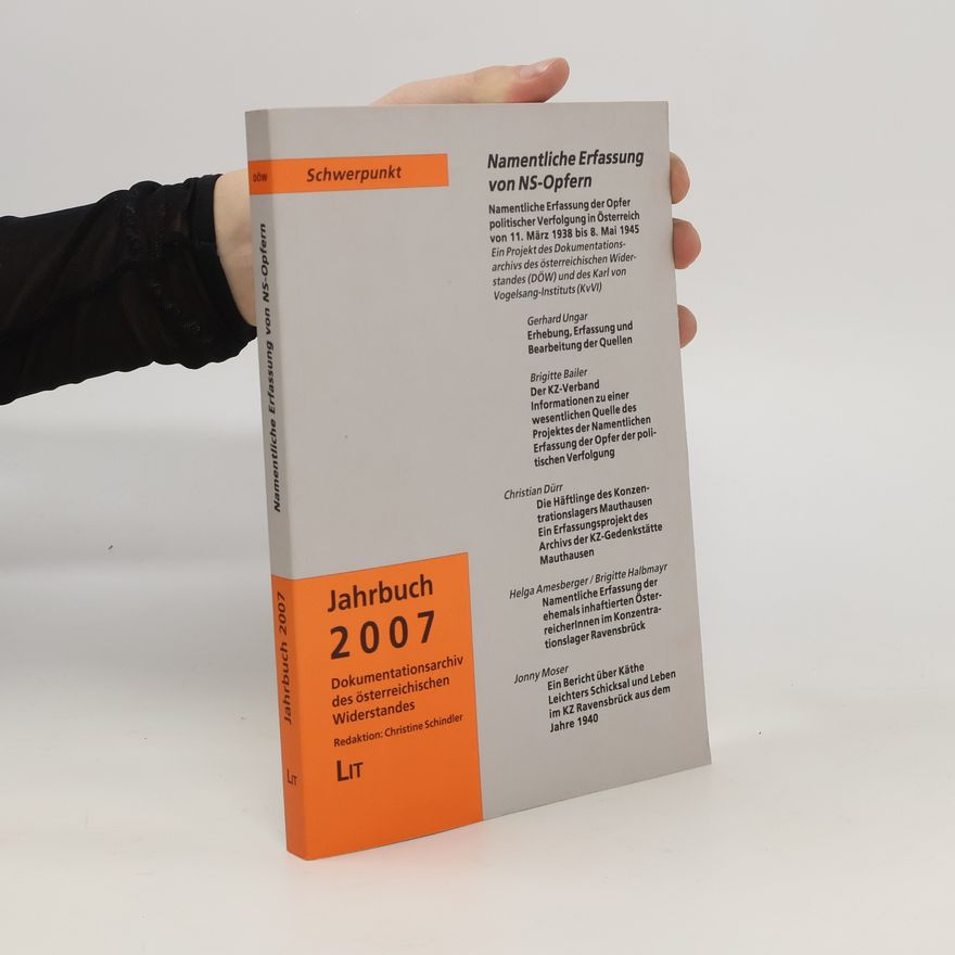 Autorenkollektiv Jahrbuch 2007. Schwerpunkt. Namentliche Erfassung von NS-Opfern