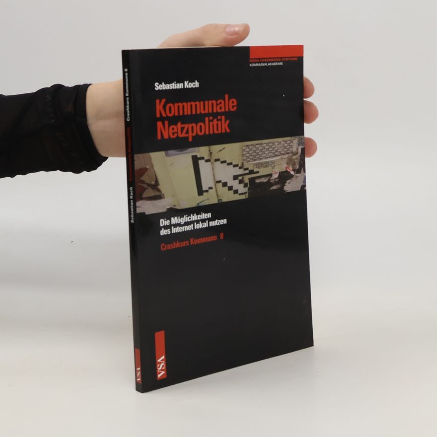 Sebastian Koch Kommunale Netzpolitik