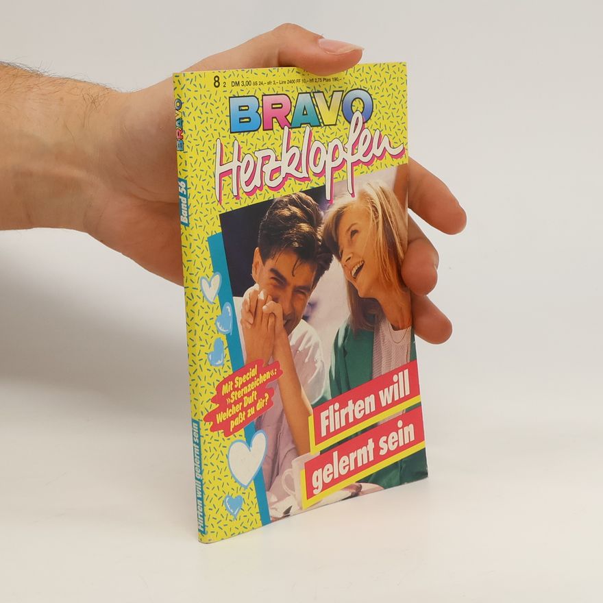 Autorenkollektiv Herzklopfen. Flirten will gelernt sein.