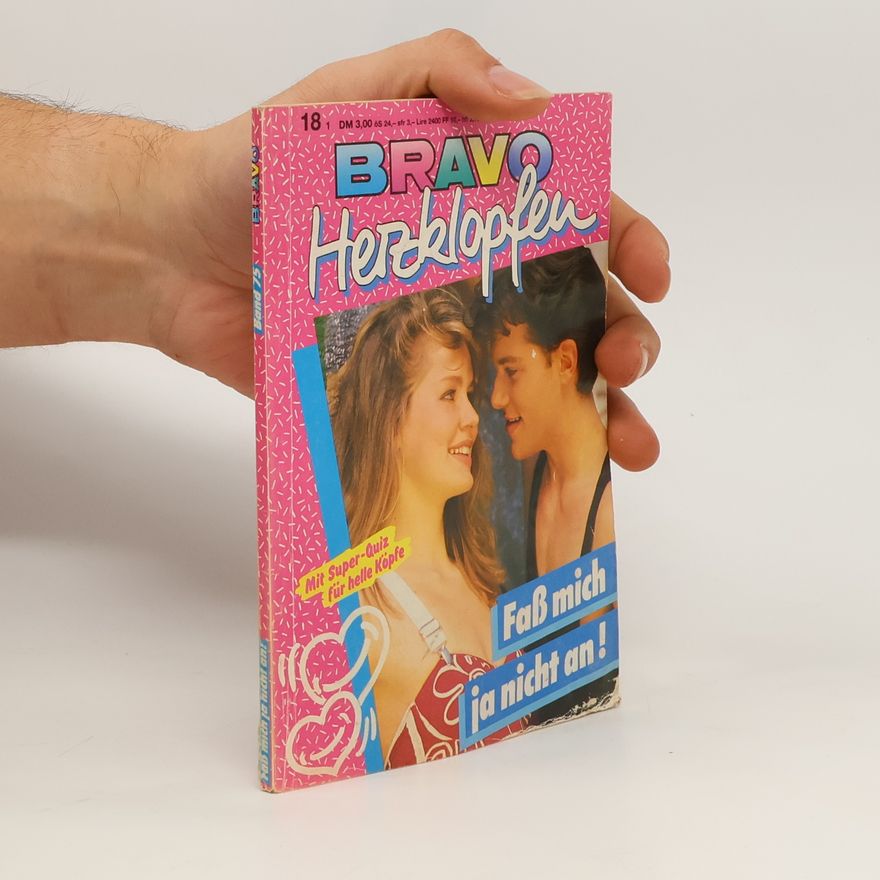 Autorenkollektiv Herzklopfen. Fass mich ja nicht an!