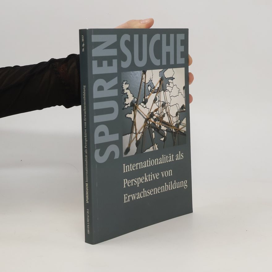 Autorenkollektiv Spurensuche. Internationalität als Perspektive von Erwachsenenbildung
