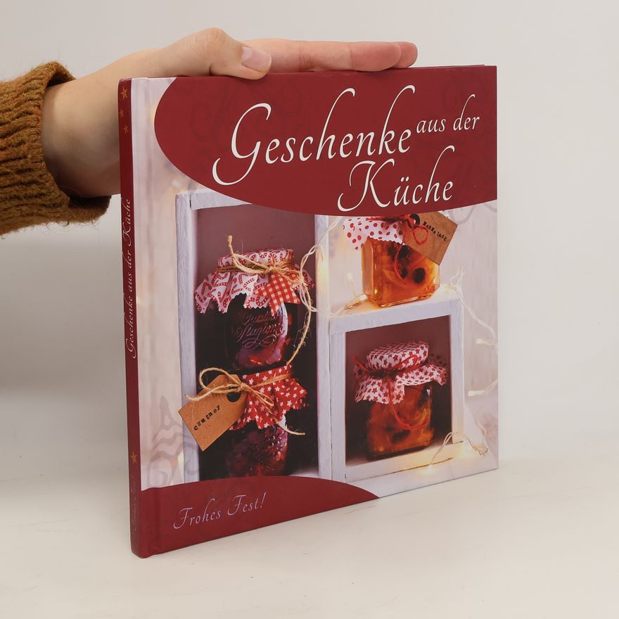 Heike Kügler-Anger Geschenke aus der Küche