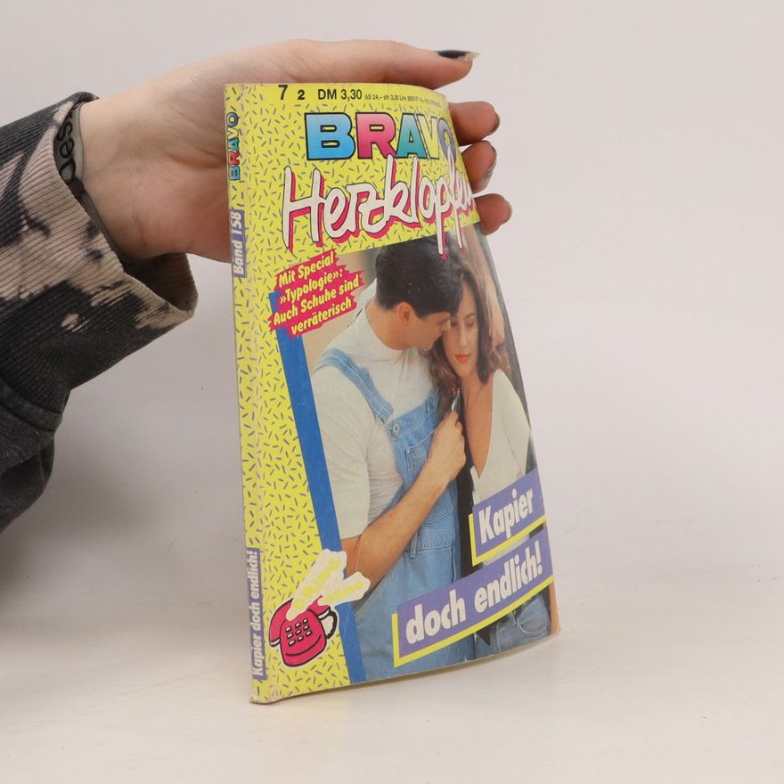 Autorenkollektiv Bravo Herzklopfen 158/1993. Kapier doch endlich!