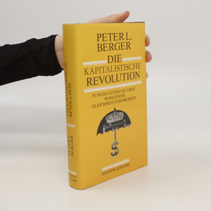 Peter L. Berger Die kapitalistische Revolution