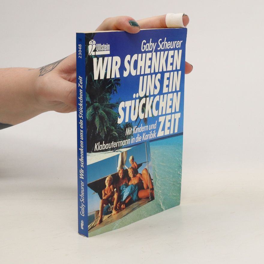 Gaby Scheurer Wir schenken uns ein Stückchen Zeit