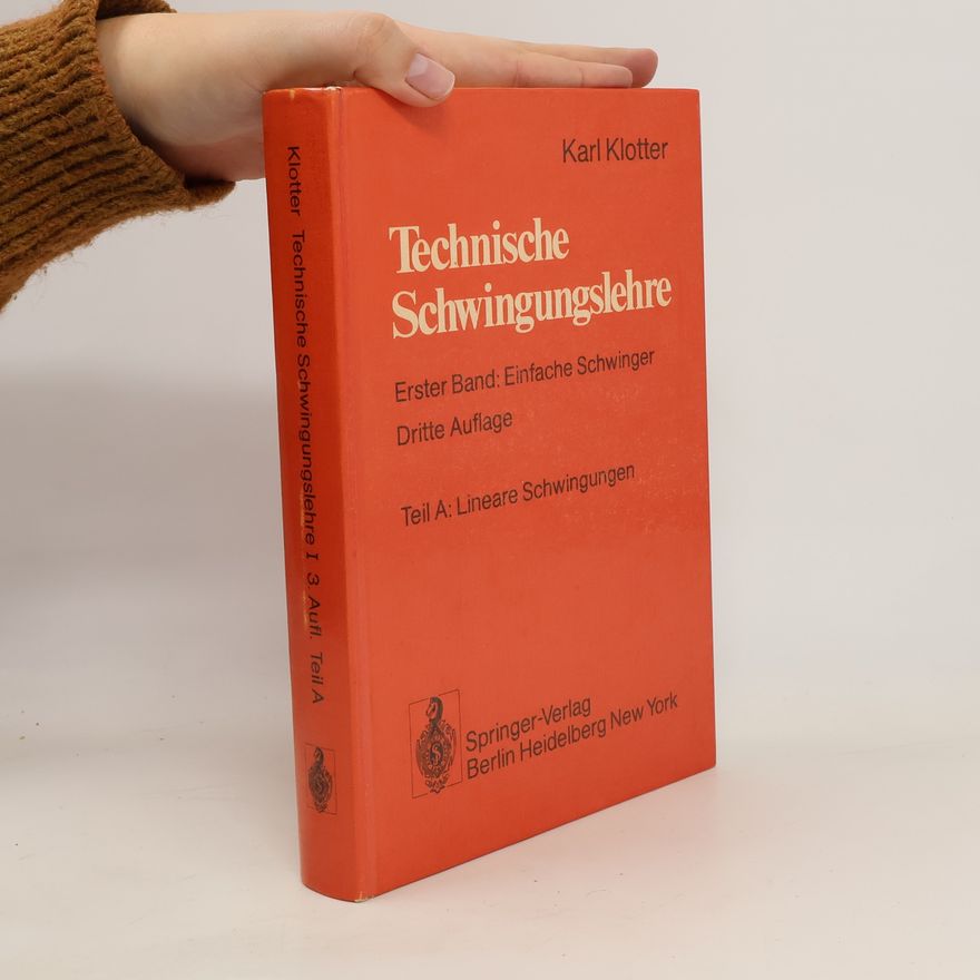 Karl Klotter Technische Schwingungslehre