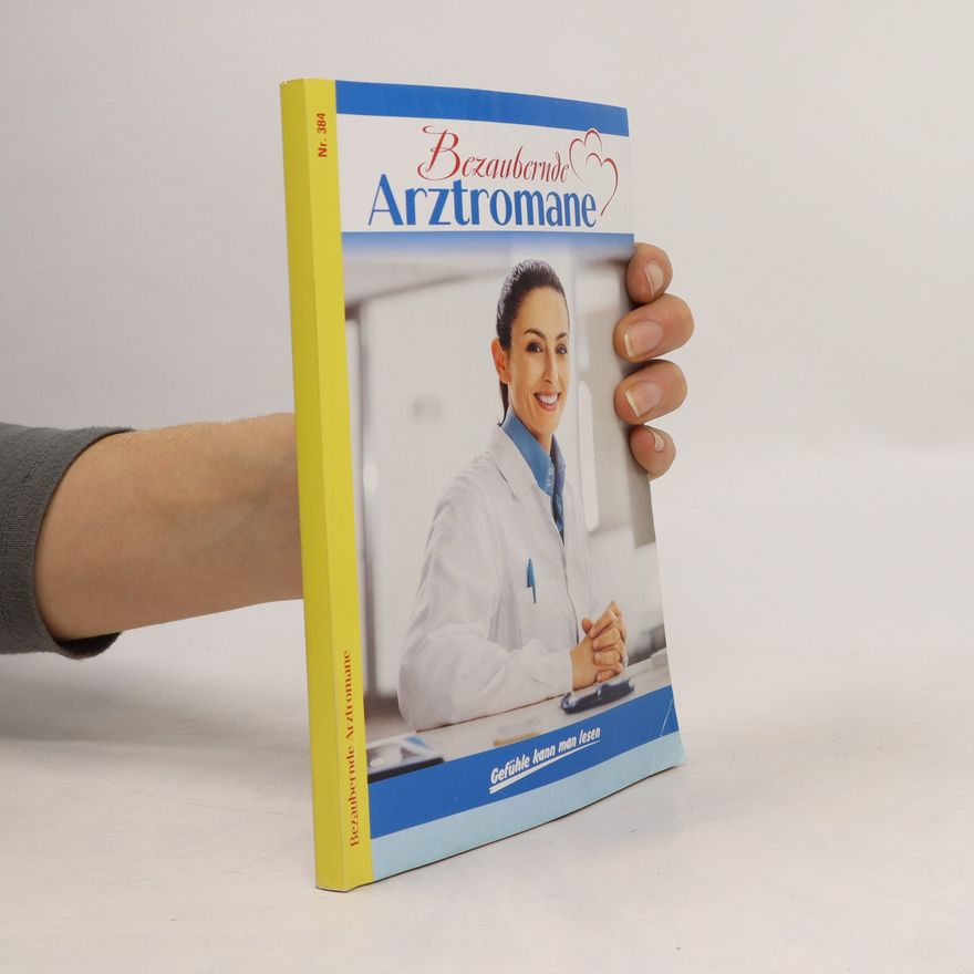 Autorenkollektiv Bezaubernde Arztromane 384
