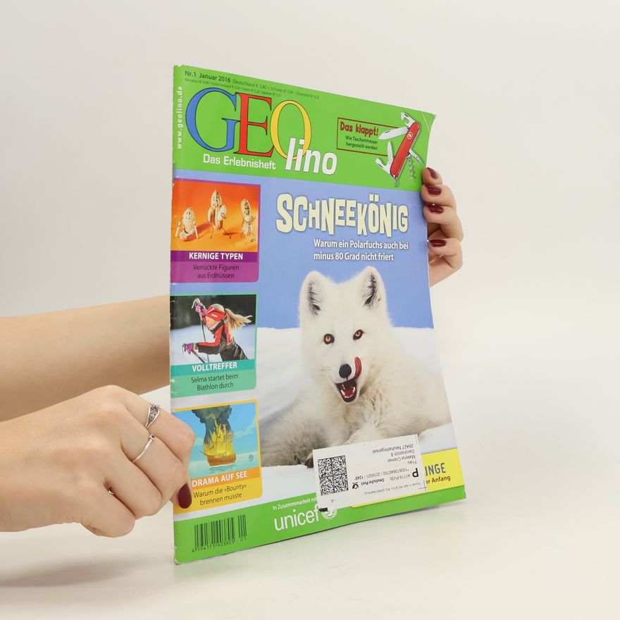 Autorenkollektiv GEO lino 1/2016. Das Erlebnisheft