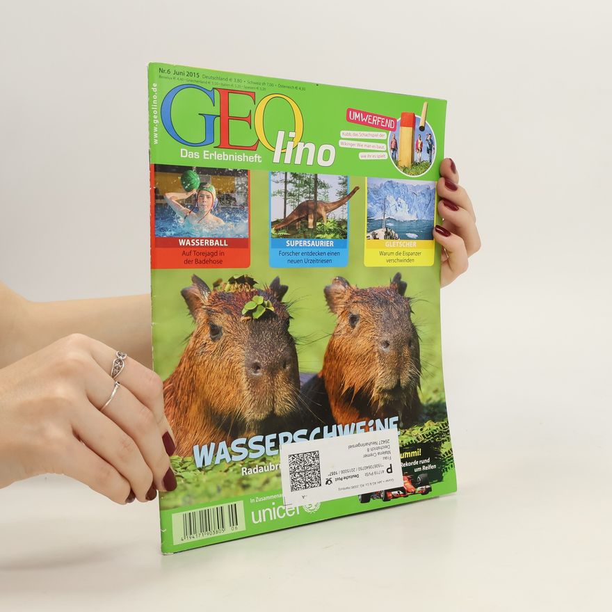 Autorenkollektiv GEO lino 6/2015. Das Erlebnisheft
