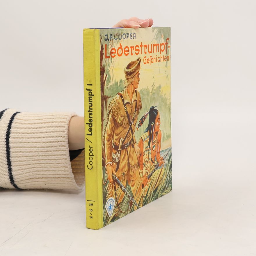 James Fenimore Cooper Lederstrumpf I-Geschichten