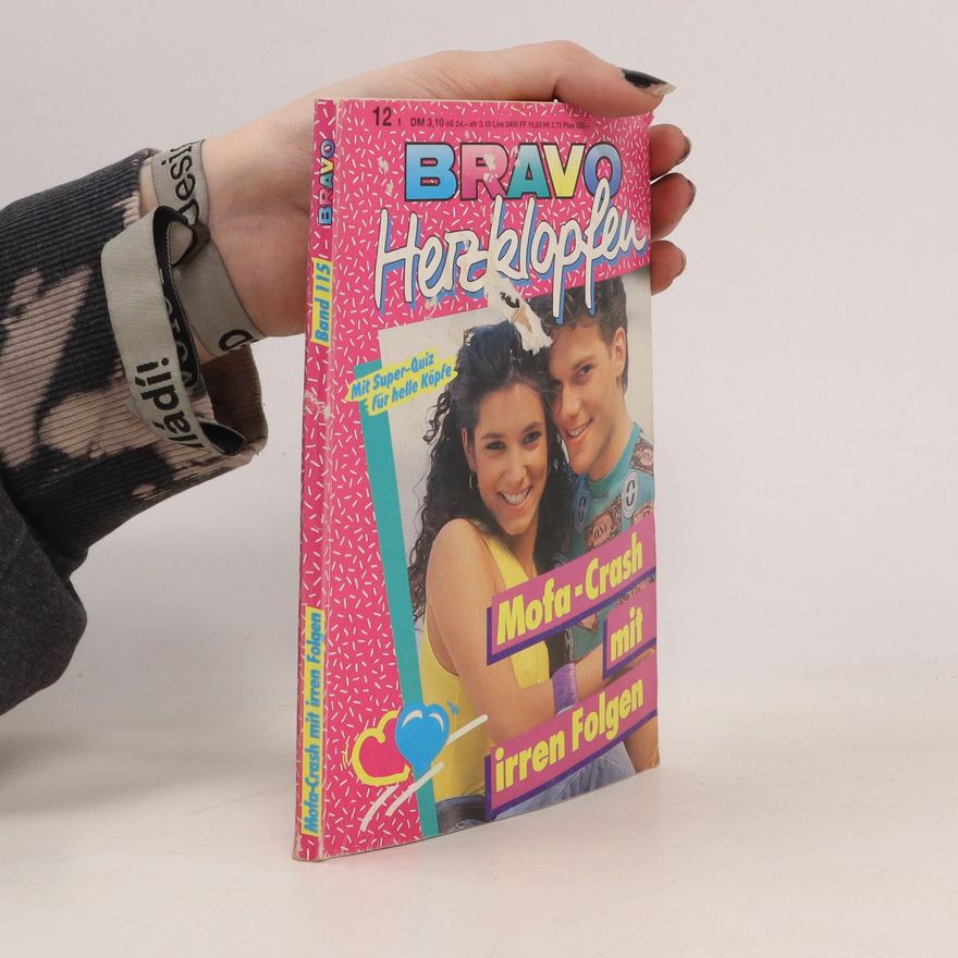 Autorenkollektiv Bravo Herzklopfen 115/1992. Mofa-Crash mit irren Folgen