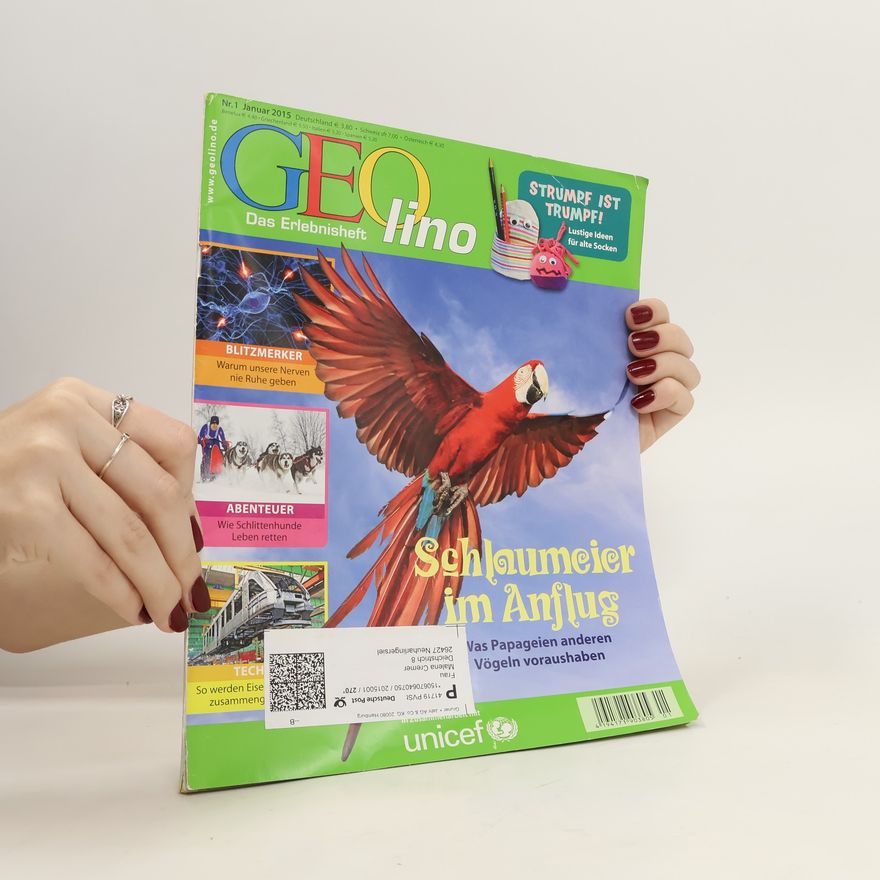 Autorenkollektiv Geo lino 1/2015. Das Erlebnisheft
