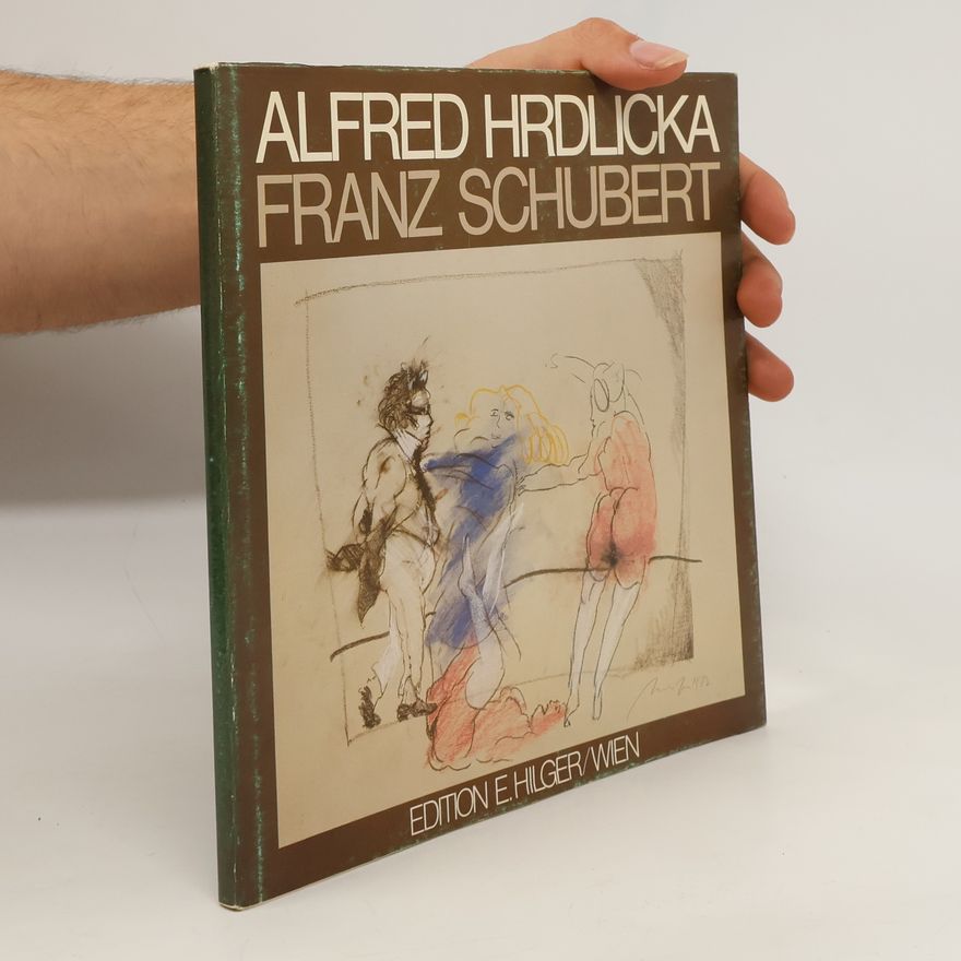 Alfred Hrdlicka Franz Schubert