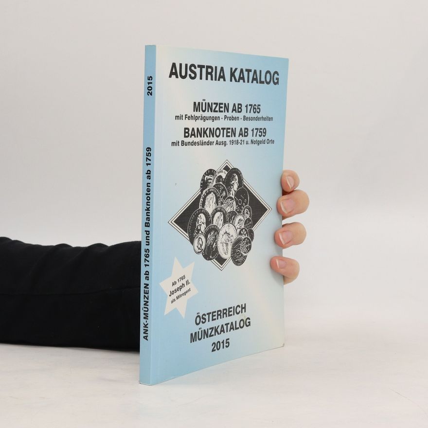 Various authors Austria Katalog. Österreich Münzkatalog 2015