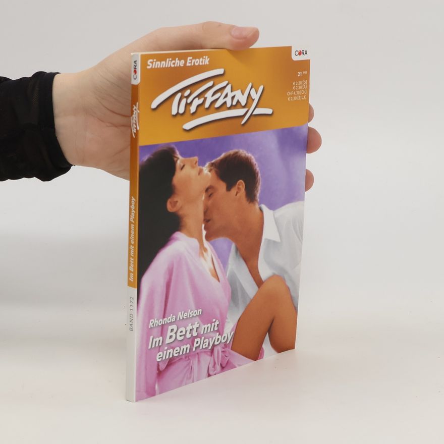 Rhonda Nelson Tiffany 1172. Im Bett mit einem Playboy
