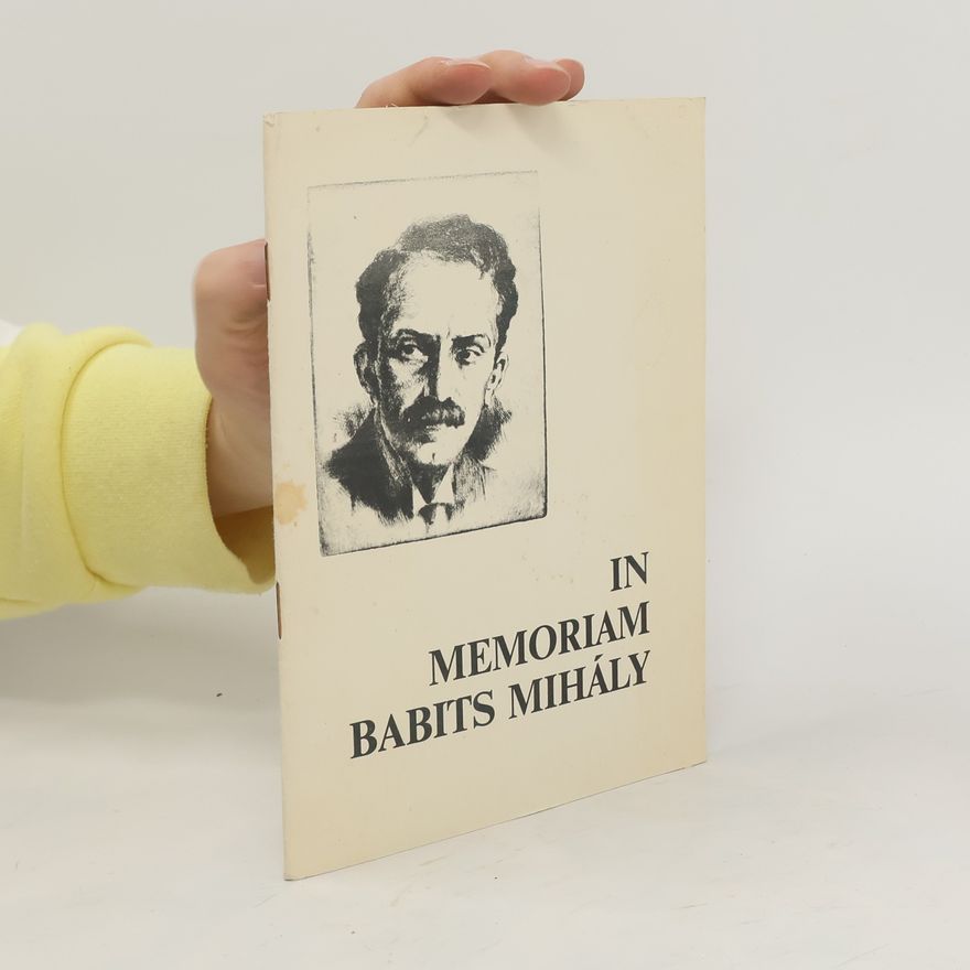 Mihály Babits In Memoriam