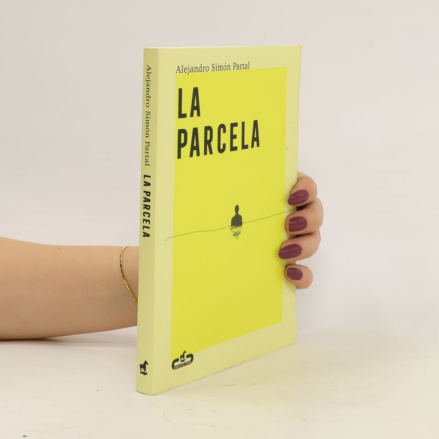 Alejando Simón Partal La Parcela