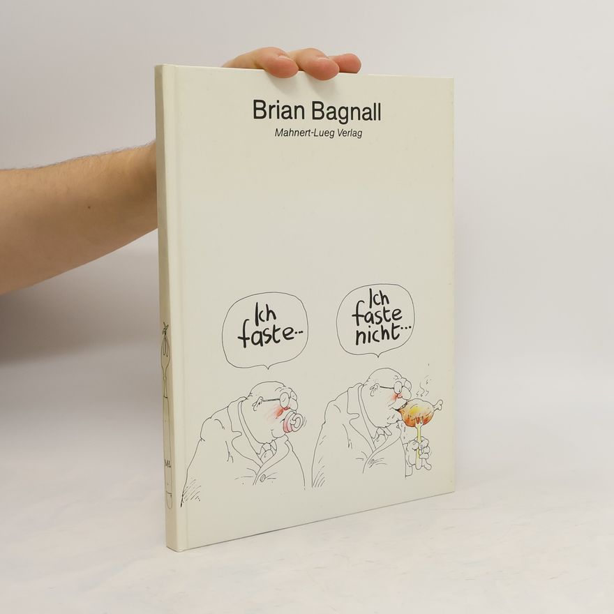 Brian Bagnall Ich faste, ich faste nicht