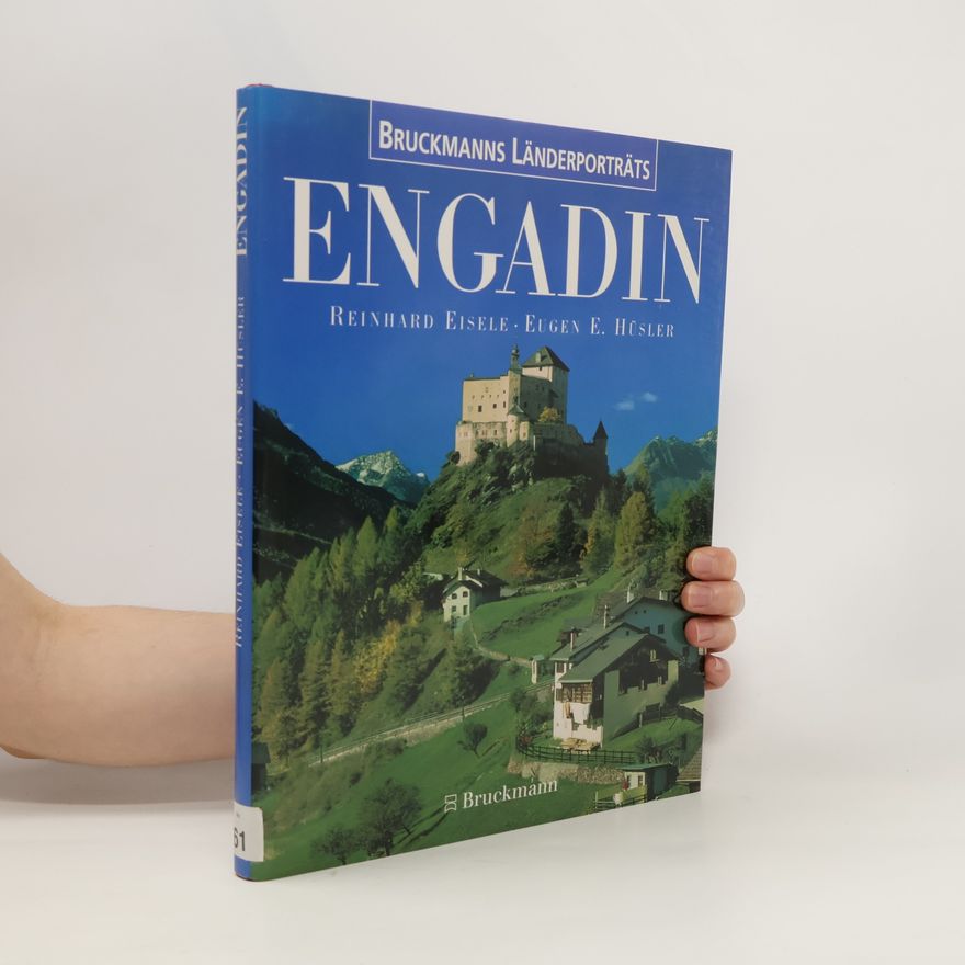 Reinhard Eisele Engadin