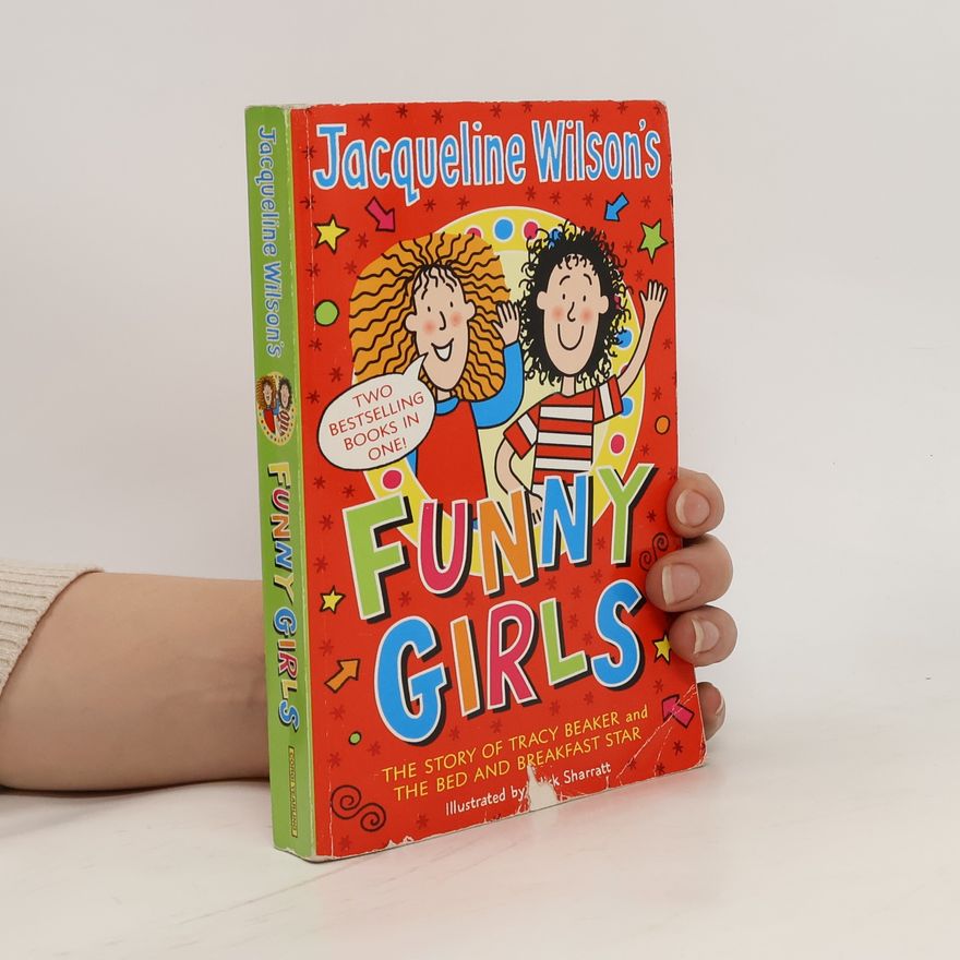 Jacqueline Wilson Jacqueline Wilson's Funny Girls