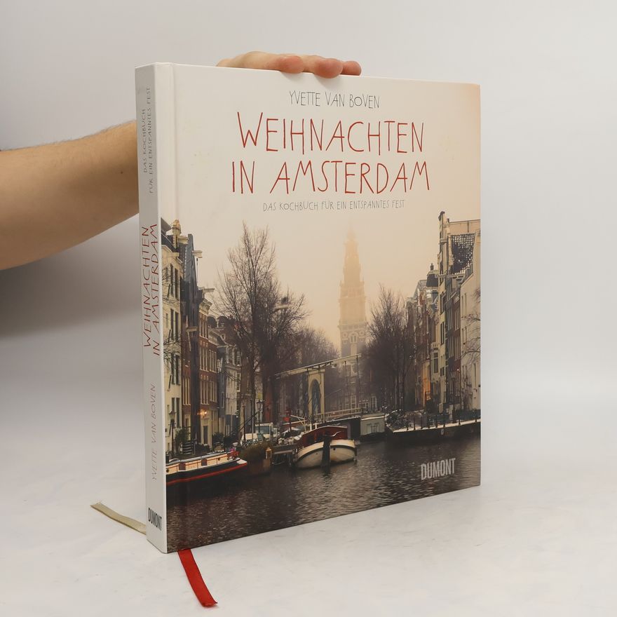 Yvette van Boven Weihnachten in Amsterdam