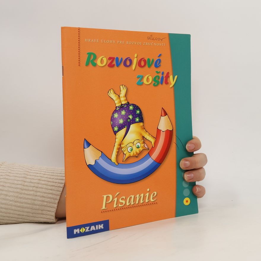 Kriston-Bordi Zsuzsanna Rozvojové zošity - Písanie