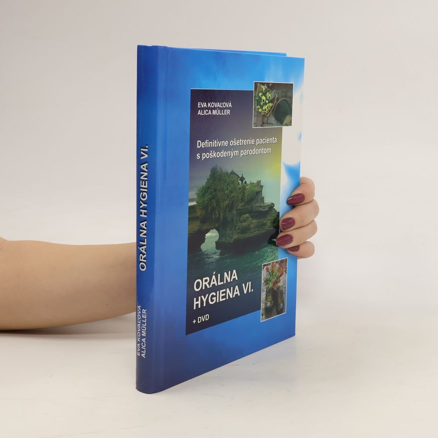 Alica Müller Orálna hygiena VI.