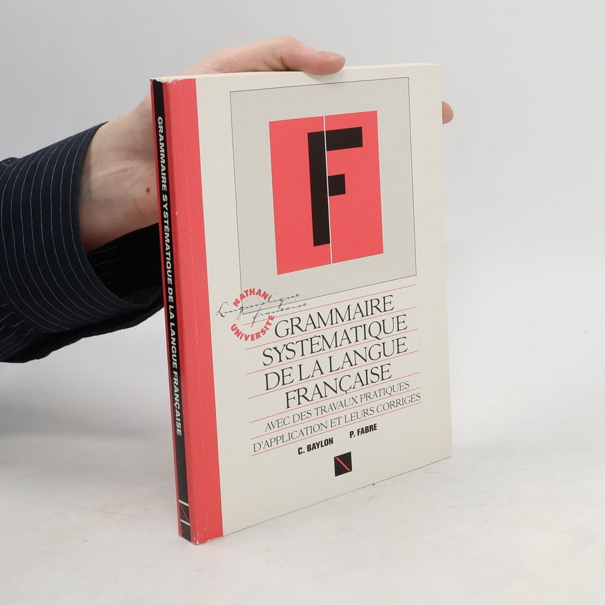 P. Fabre Grammaire systématique de la langue française