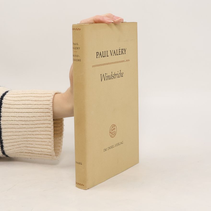 Paul Valéry Windstriche
