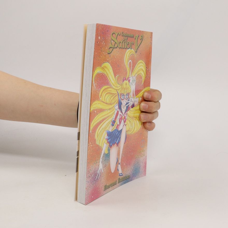Naoko Takeuchi Codename: Sailor V Eternal Edition 1 (Sailor Moon Eternal Edition 11)